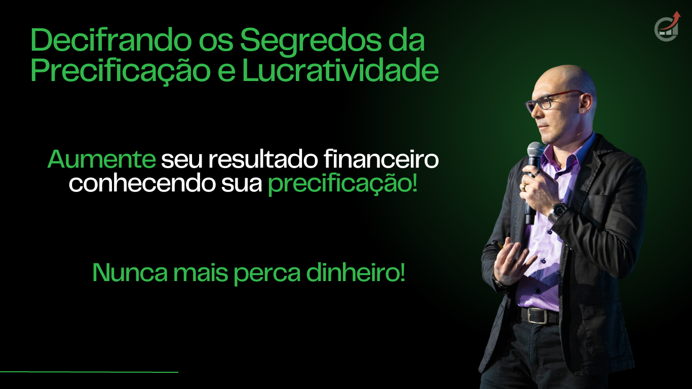 Aumente seu resultado financeiro conhecendo sua precificação! Nunca mais perca dinheiro!